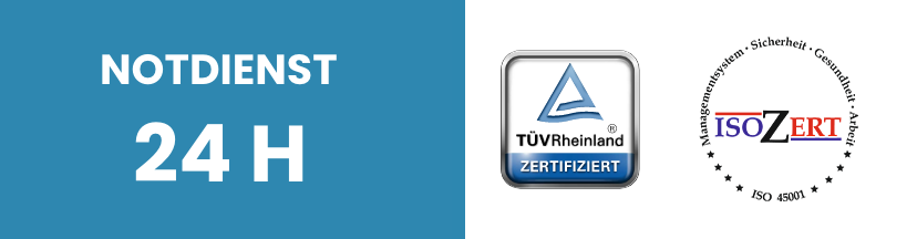 24 H Notdienst - TÜV Zertifiziert